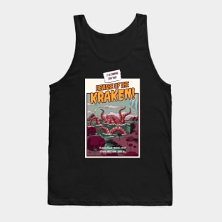 Beware Of The Kraken Tank Top